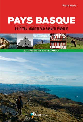 Guide de randonnée - Pays Basque, 30 itinéraires | Rando Editions - Label Rando guide de randonnée Rando Editions 