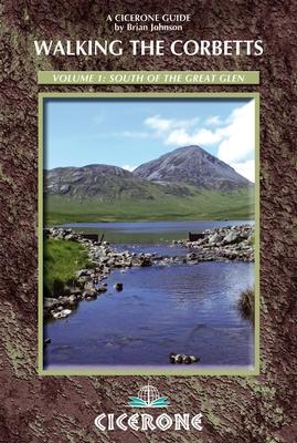 Guide de randonnées (en anglais) - Corbetts walking guide 1 - South of the Great Glen | Cicerone guide de randonnée Cicerone 