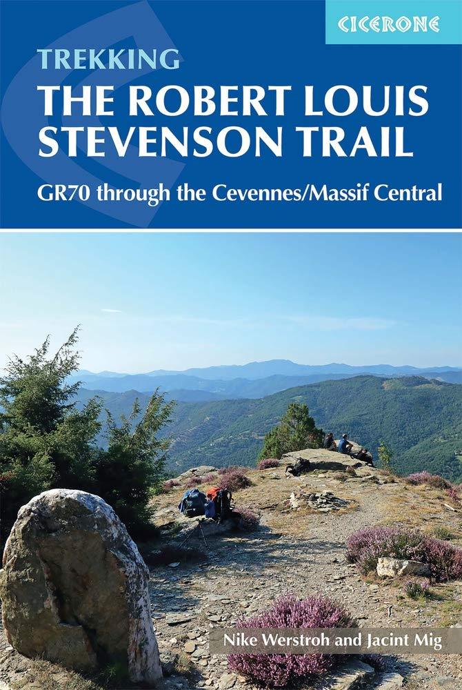 Guide de randonnées (en anglais) - Robert Louis Stevenson trail : GR70 through the Massif Central | Cicerone guide de randonnée Cicerone 
