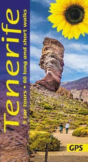 Guide de randonnées (en anglais) - Tenerife - 5 car tours & 80 long and short walks with GPS | Sunflower guide de randonnée Sunflower 