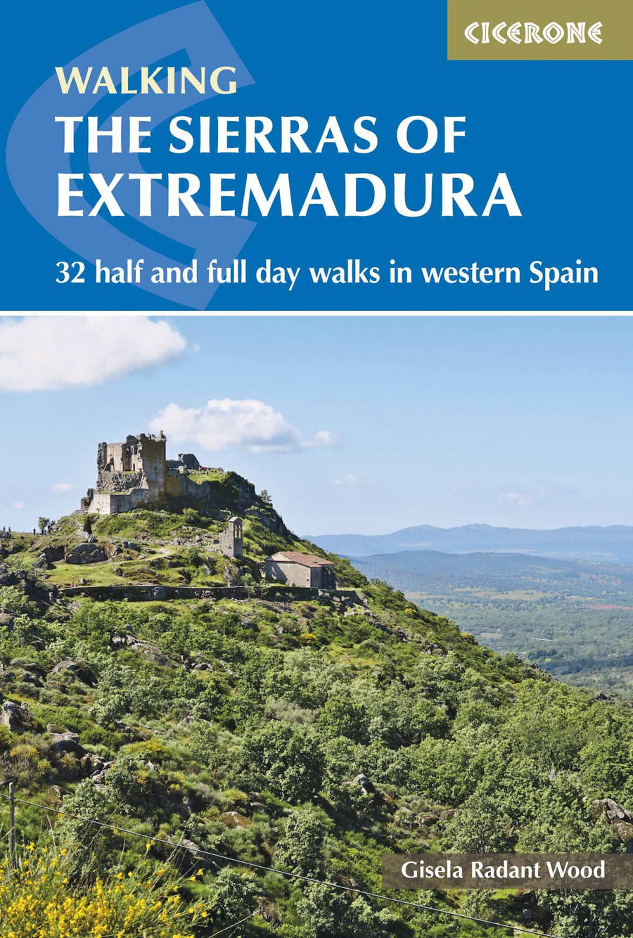 Guide de randonnées (en anglais) - The Sierras of Extremadura | Cicerone guide de randonnée Cicerone 