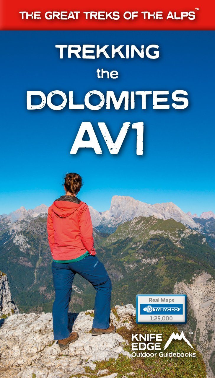Guide de randonnées (en anglais) - Trekking the Dolomites AV1 | Knife Edge Outdoor guide de randonnée Knife Edge Outdoor 