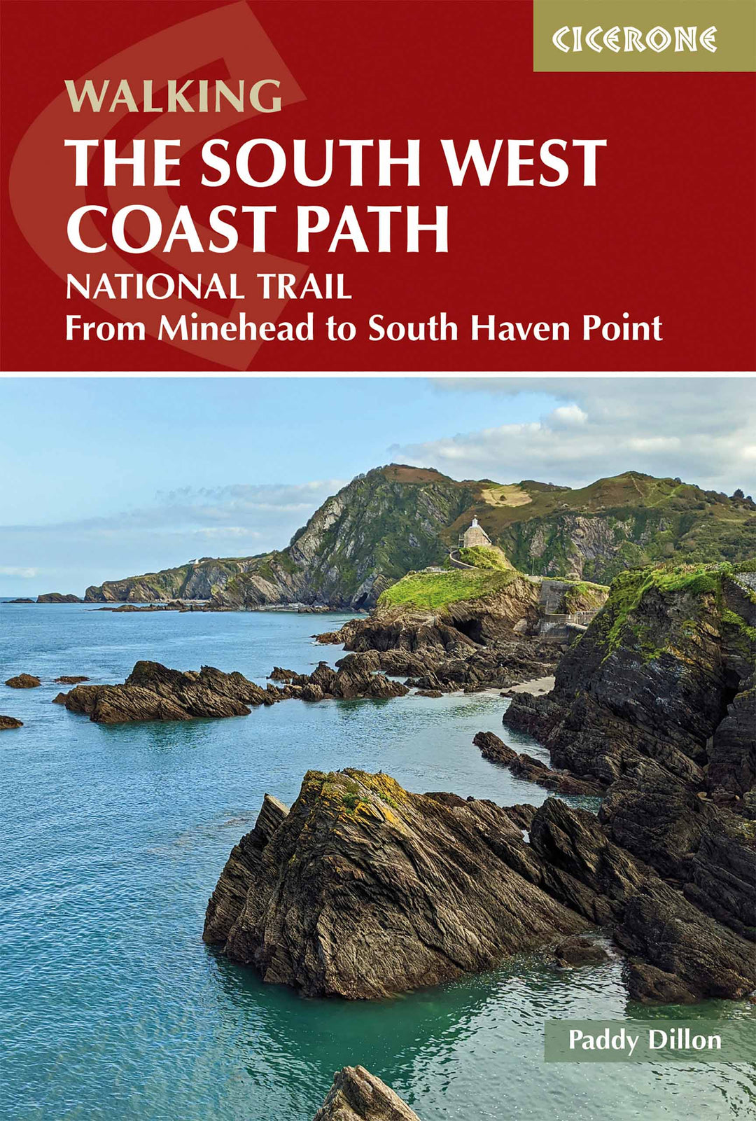 Guide de randonnées (en anglais) - Walking the South West Coast Path: National Trail from Minehead to South Haven Point | Cicerone guide de randonnée Cicerone 