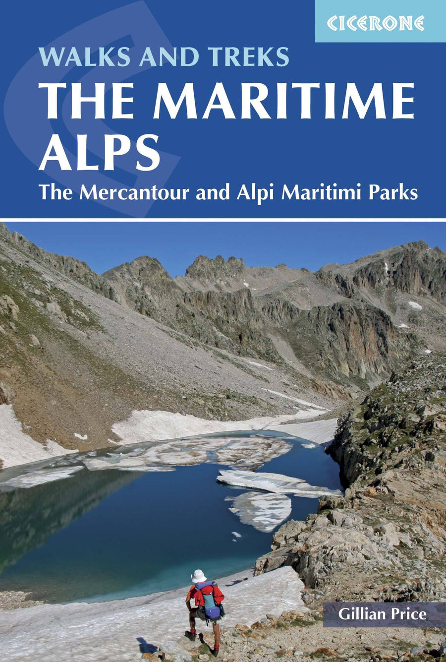 Guide de randonnées (en anglais) - Walks and Treks in the Maritime Alps: The Mercantour and Alpi Marittime Parks | Cicerone guide de randonnée Cicerone 