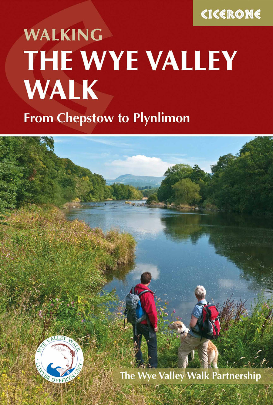 Guide de randonnées (en anglais) - Wye Valley walk Chepstow to Plynlimon through an AONB | Cicerone guide de randonnée Cicerone 