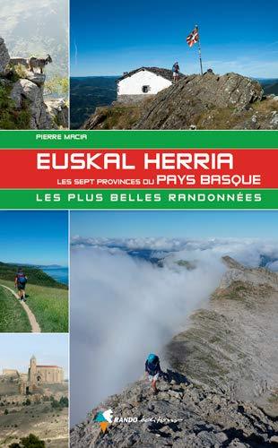 Guide de randonnées - Euskal Herria, les 7 provinces du Pays Basque | Rando Editions guide de randonnée Rando Editions 