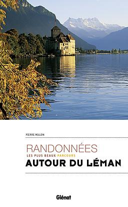 Guide de randonnées - Lac Léman | Glénat - Rando Evasion guide de randonnée Glénat 