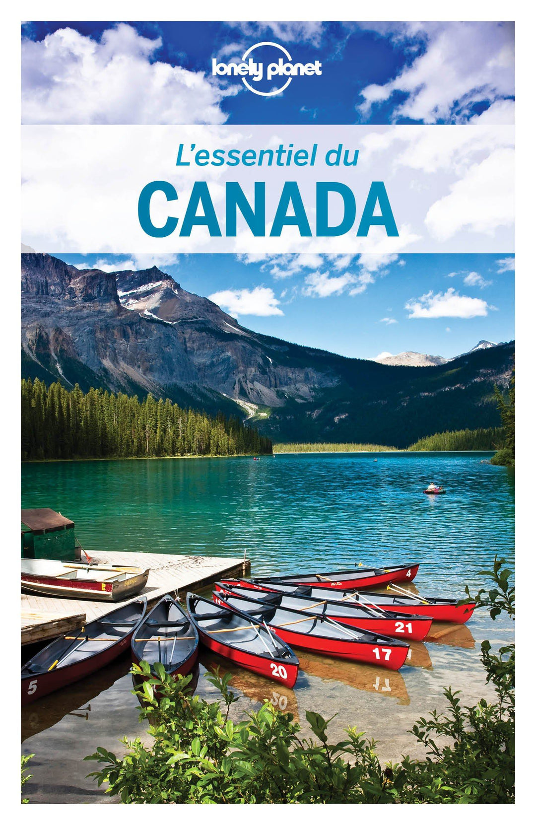 Guide de voyage - Canada essentiel - Édition 2020 | Lonely Planet guide de voyage Lonely Planet 