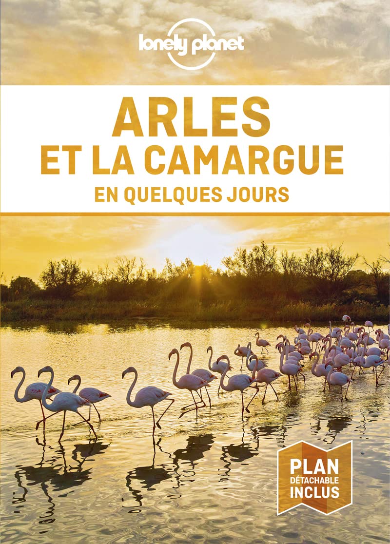 Guide de voyage de poche - Arles et la Camargue en quelques jours | Lonely Planet guide de conversation Lonely Planet 