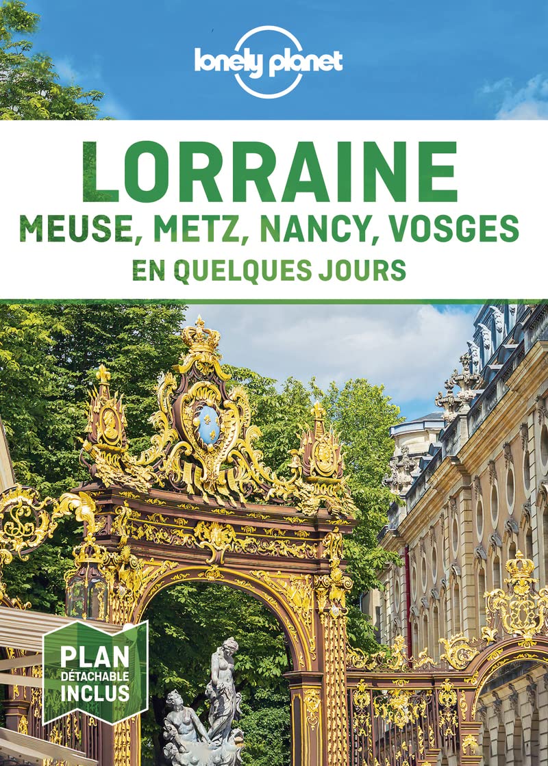 Guide de voyage de poche - Lorraine en quelques jours | Lonely Planet guide de conversation Lonely Planet 