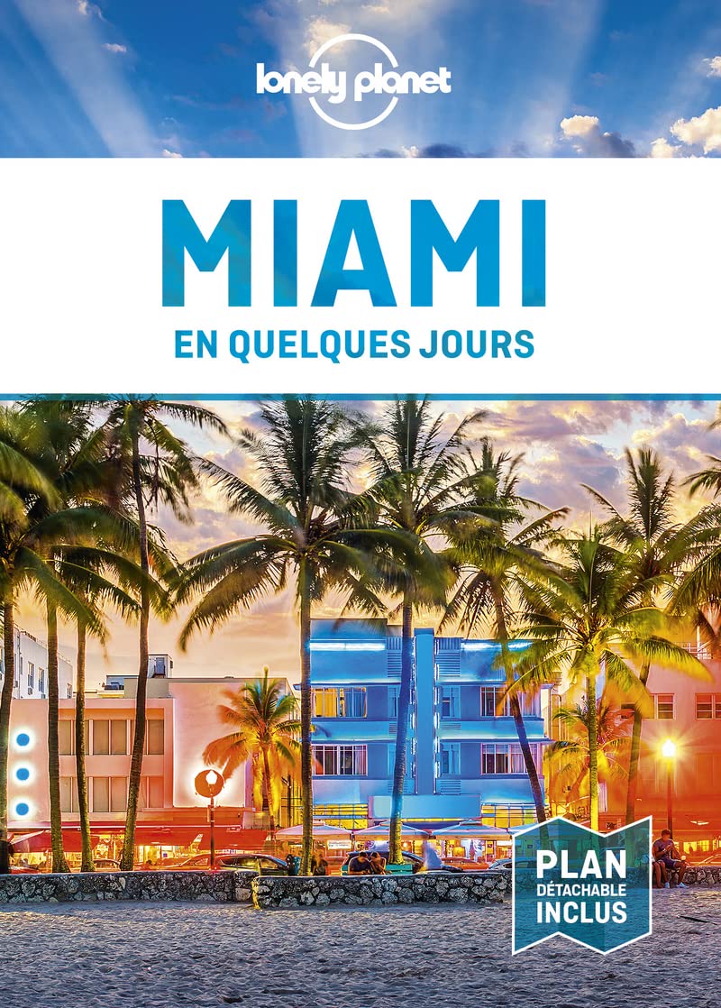 Guide de voyage de poche - Miami en quelques jours - Édition 2022 | Lonely Planet guide de voyage Lonely Planet 