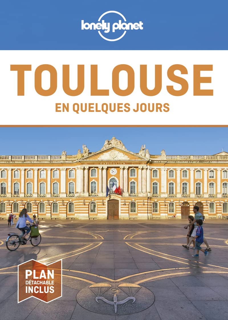 Guide de voyage de poche - Toulouse en quelques jours - Édition 2022 | Lonely Planet guide de voyage Lonely Planet 