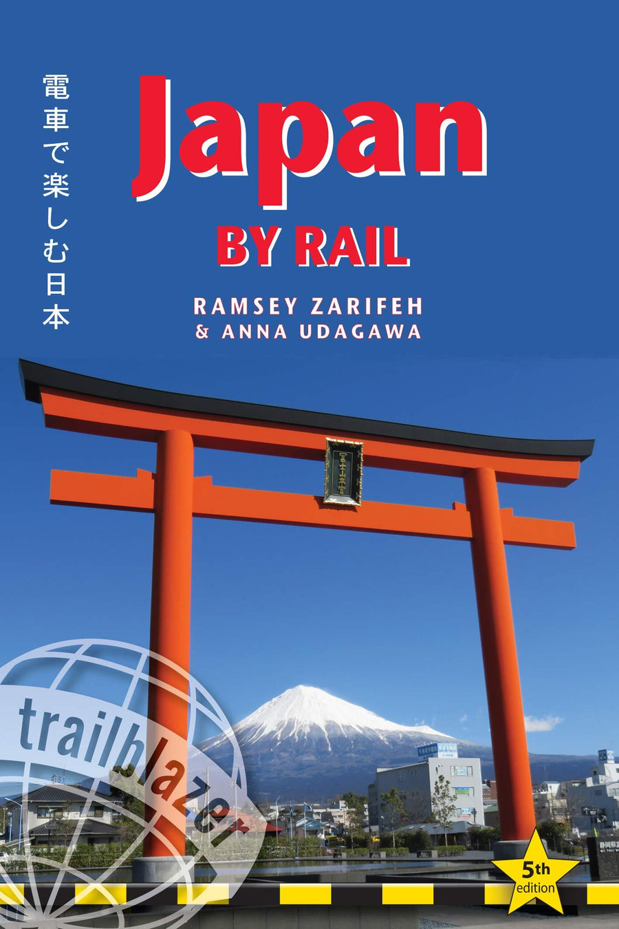 Guide de voyage (en anglais) - Japan by rail | Trailblazer guide de voyage Trailblazer 