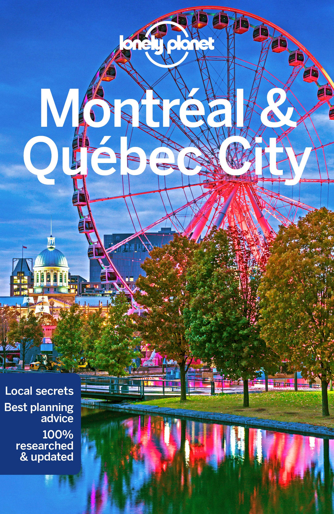 Guide de voyage (en anglais) - Montréal & Québec | Lonely Planet guide de voyage Lonely Planet 