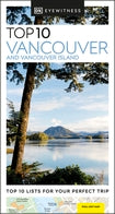 Guide de voyage (en anglais) - Vancouver & Vancouver Island Top 10 | Eyewitness guide de voyage Eyewitness 