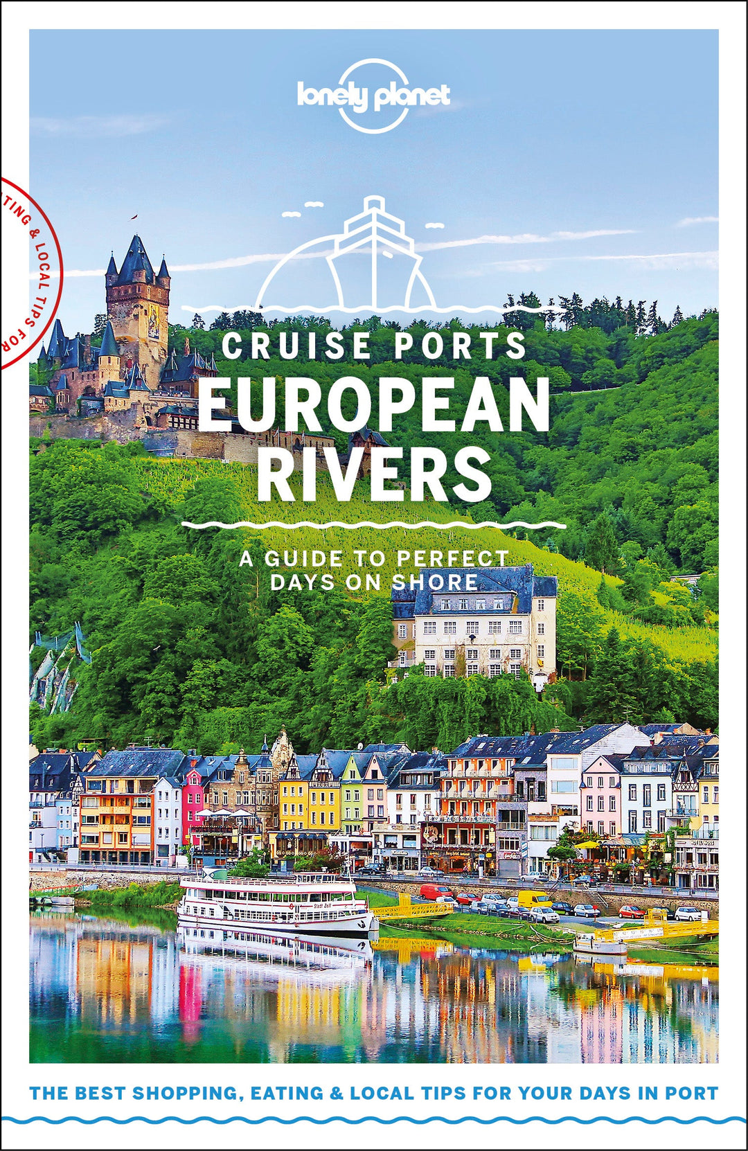 Guide de voyage en croisière en anglais - European Rivers Cruise Ports | Lonely Planet guide de voyage Lonely Planet 