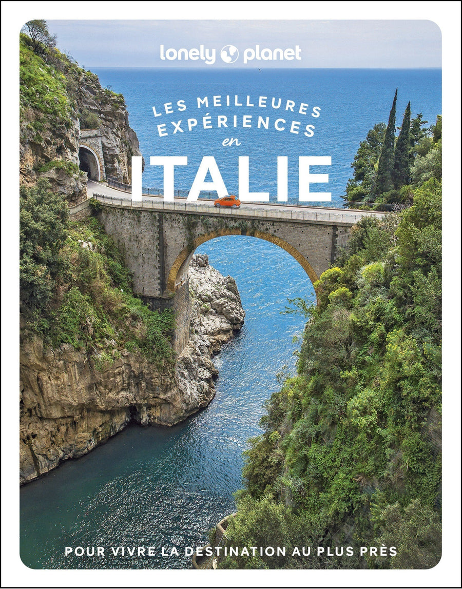 Guide de voyage - Les meilleurs expériences en Italie | Lonely Planet guide de voyage Lonely Planet 