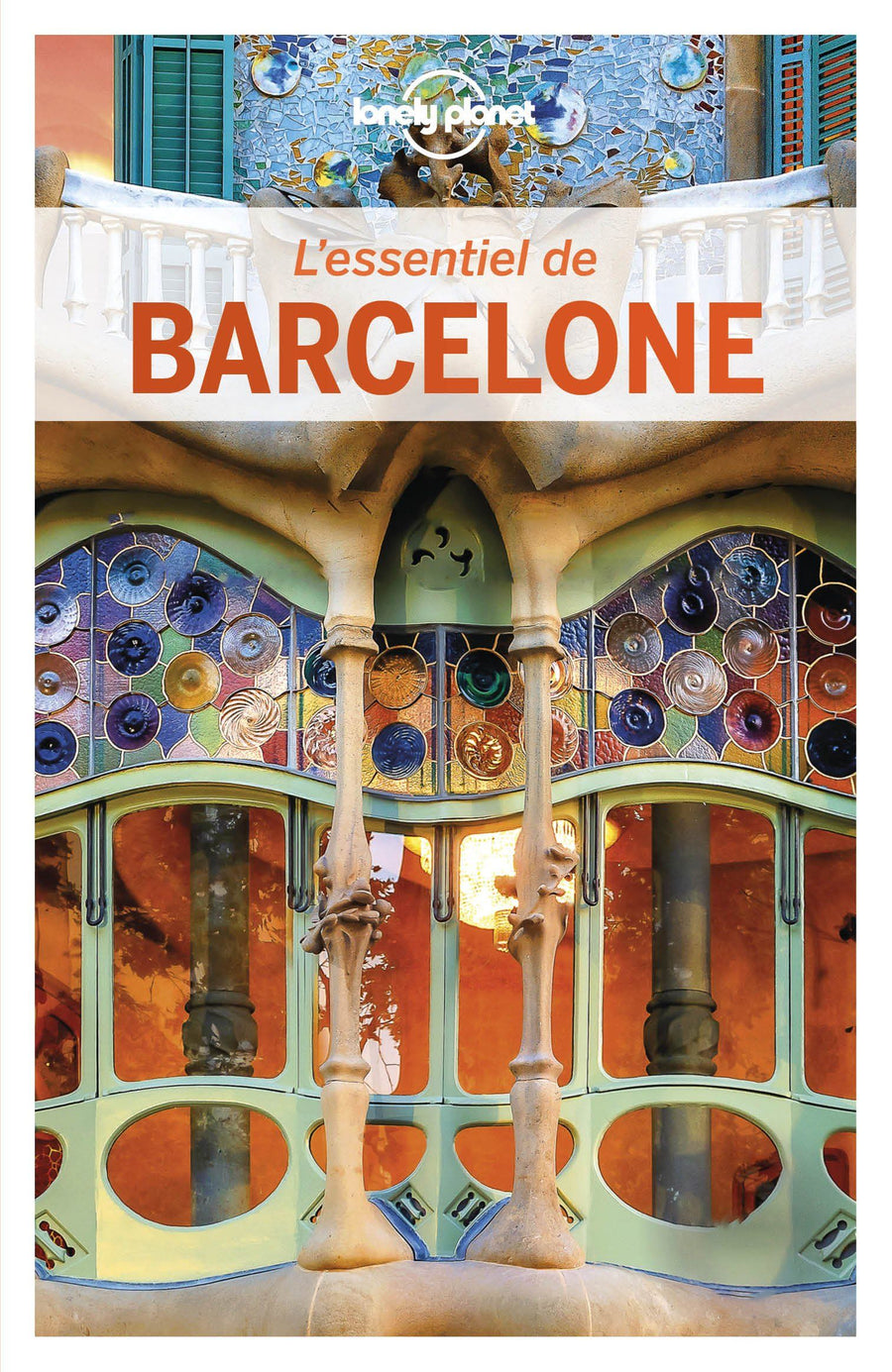 Guide de voyage - L'essentiel de Barcelone - Édition 2020 | Lonely Planet guide de voyage Lonely Planet 