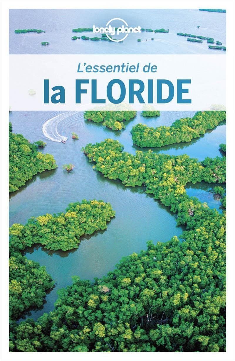 Guide de voyage - L'essentiel de la Floride | Lonely Planet guide de voyage Lonely Planet 
