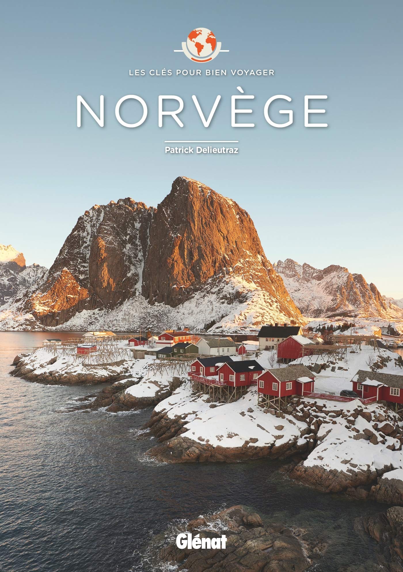 Guide De Voyage - Norvège : Les Clés Pour Bien Voyager - Édition 2021 ...