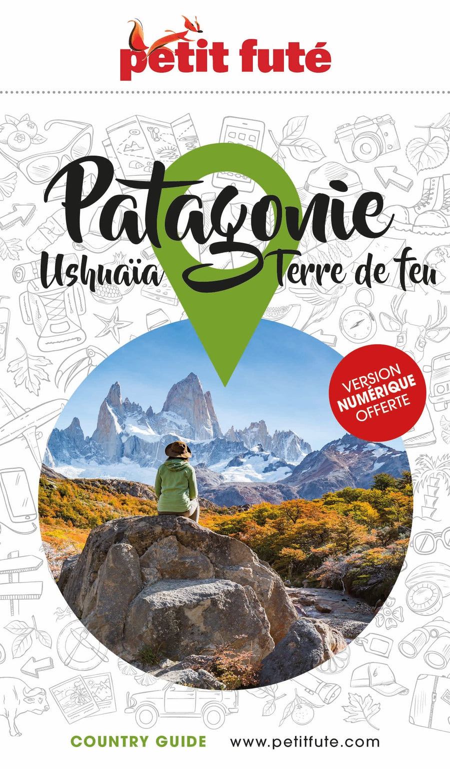 Guide de voyage - Patagonie, Ushuaïa, Terre du feu | Petit Futé guide de voyage Petit Futé 