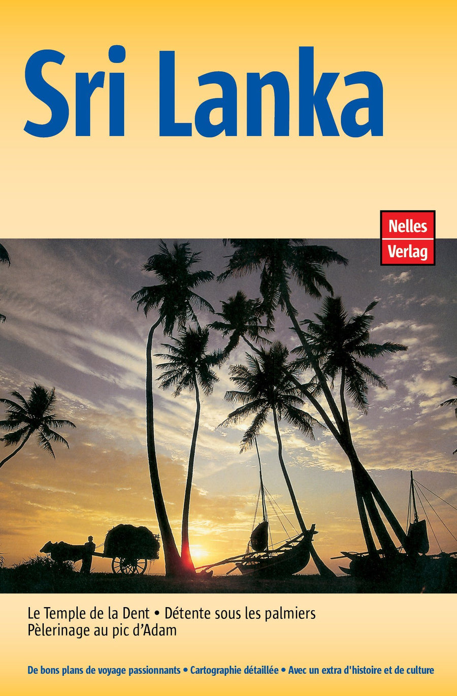 Guide de voyage - Sri Lanka | Nelles Guide guide de voyage Nelles Guide 