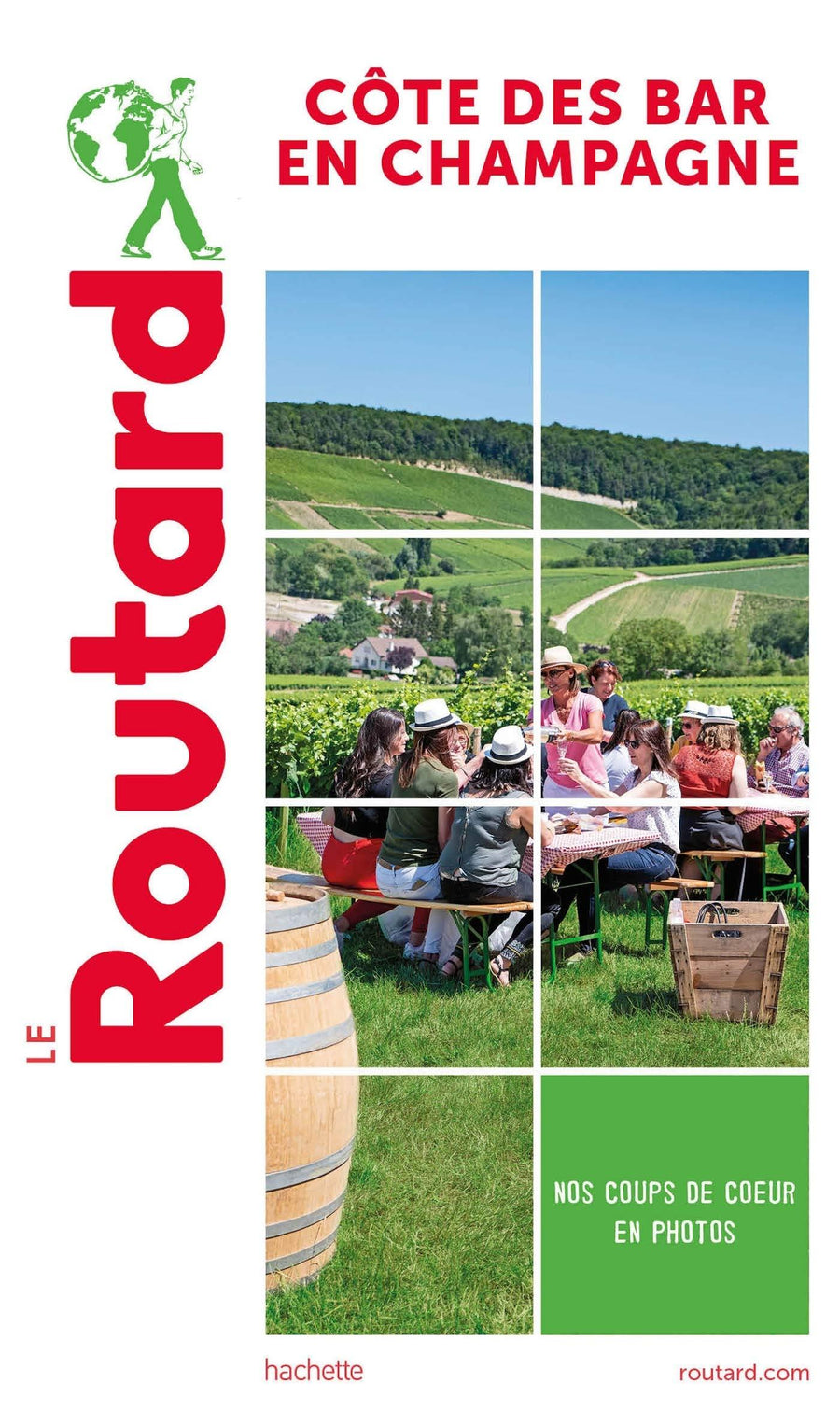 Guide du Routard - Côte des Bar en Champagne | Hachette guide de voyage Hachette 