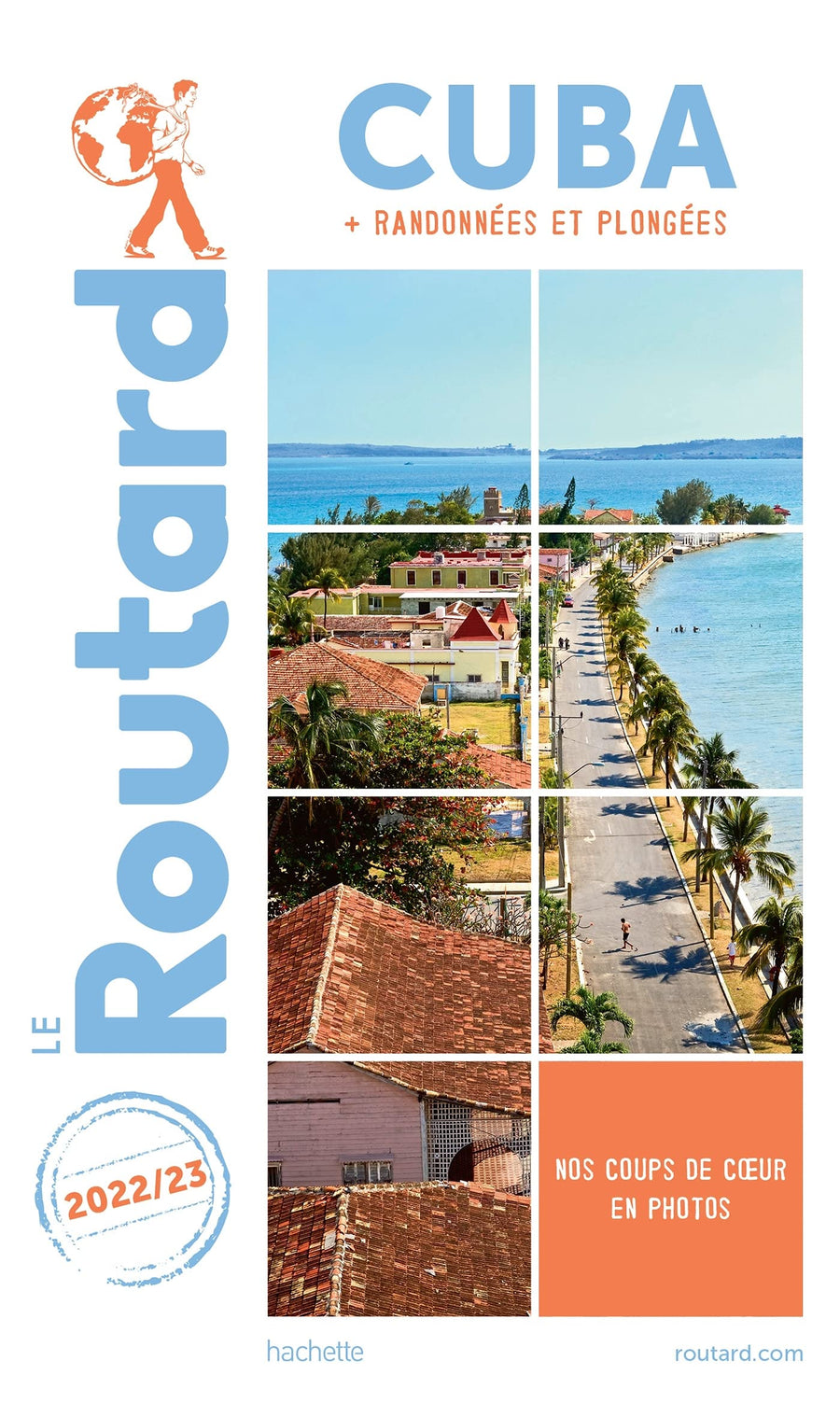 Guide du Routard - Cuba 2022/23 | Hachette guide de voyage Hachette 