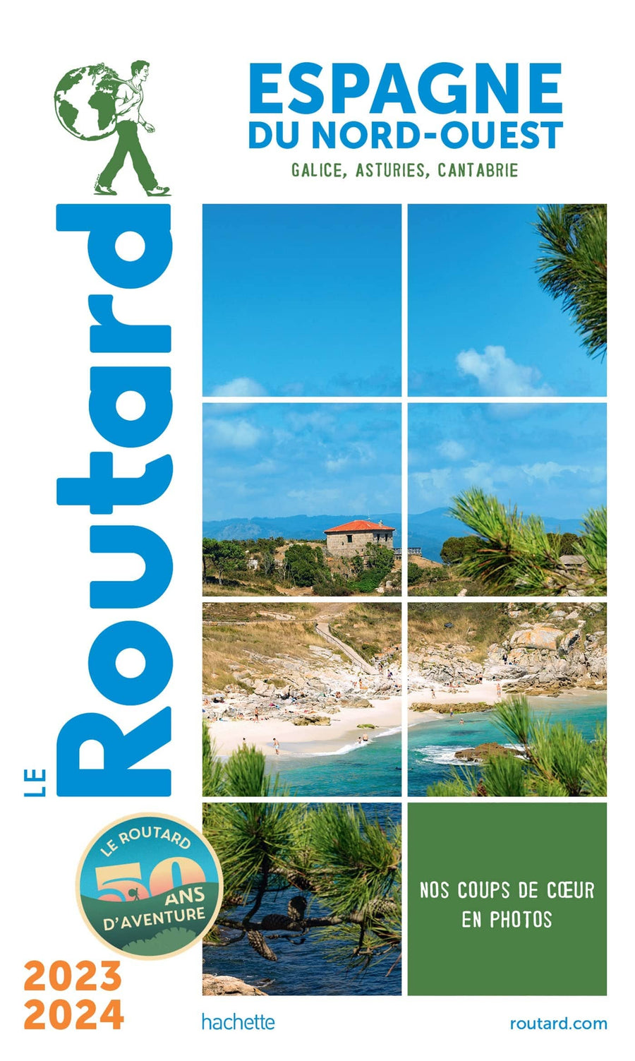 Guide du Routard - Espagne du nord-ouest (Galice, Asturies, Cantabrie) 2023/24 | Hachette guide de voyage Hachette 