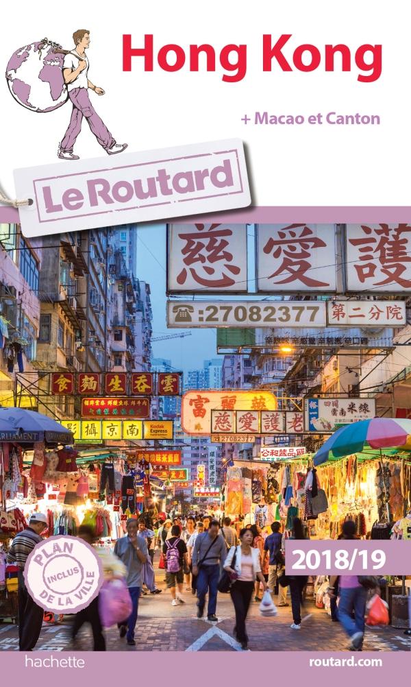Guide du Routard - Hong Kong & Macao 2018/19 | Hachette guide de voyage Hachette 