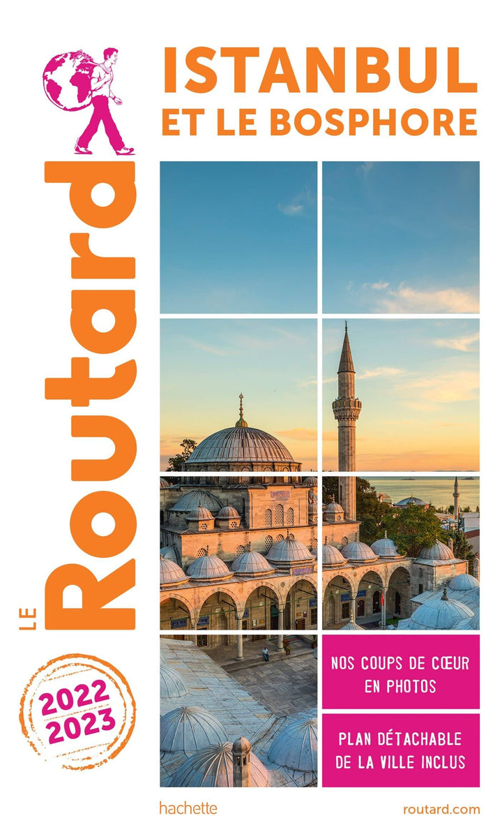 Guide du Routard - Istanbul et le Bosphore 2022/23 | Hachette guide de voyage Hachette 