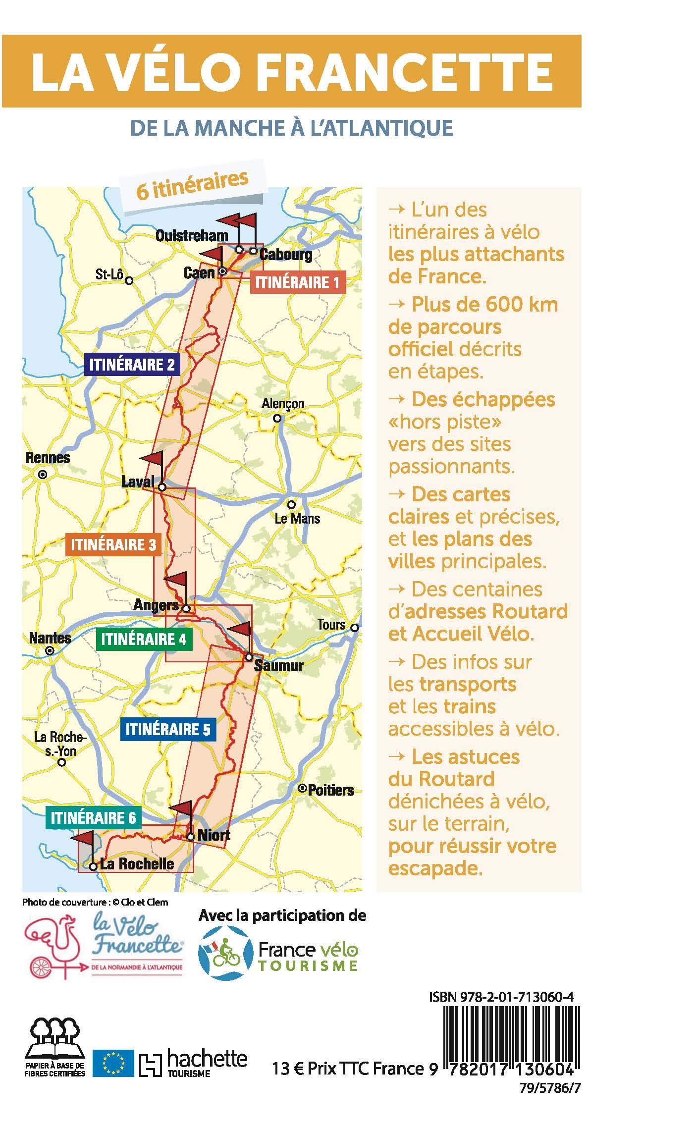 Guide du Routard La V lo Francette De la Manche l Atlantique