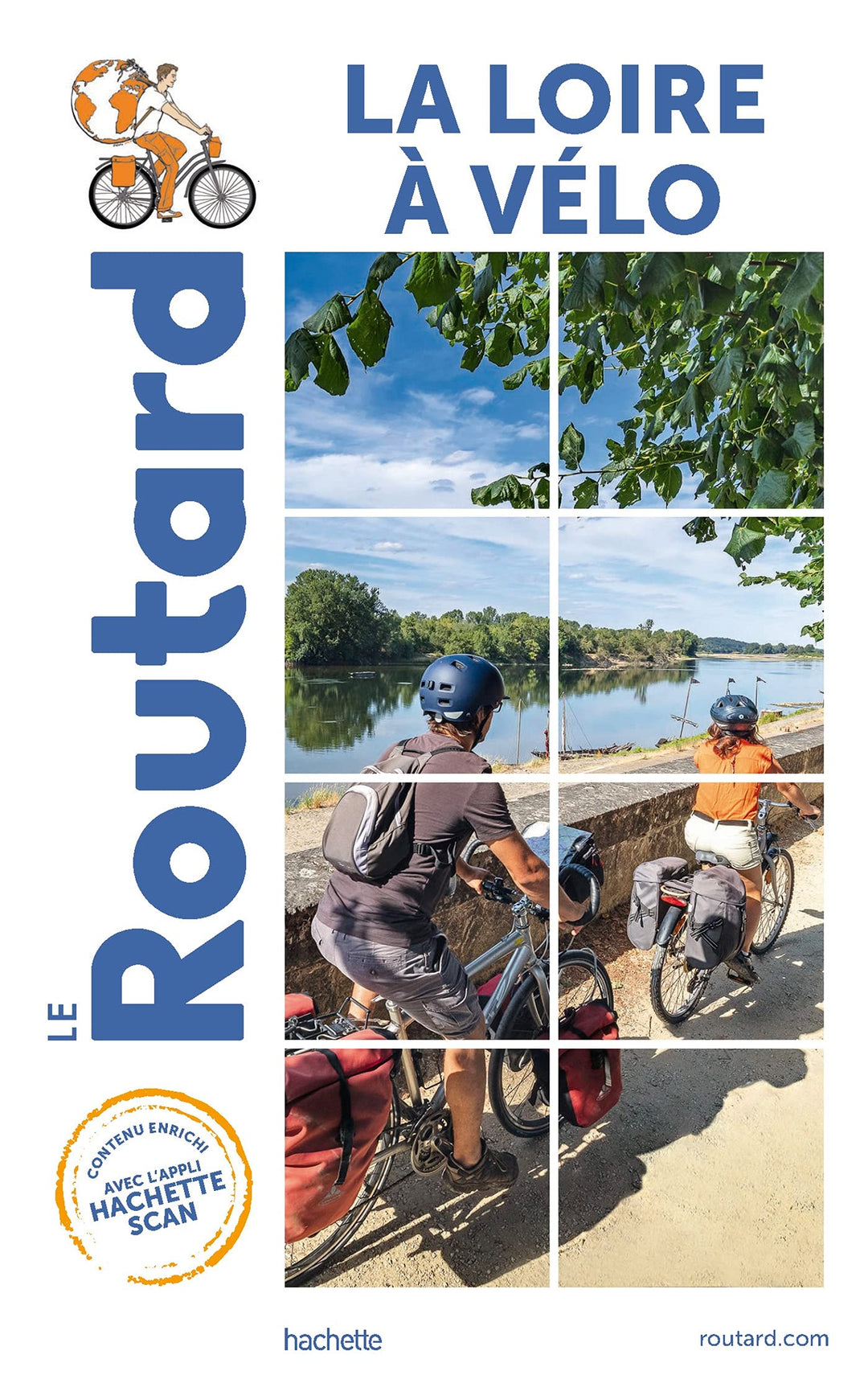 Guide du Routard - Loire à vélo | Hachette guide de voyage Hachette 
