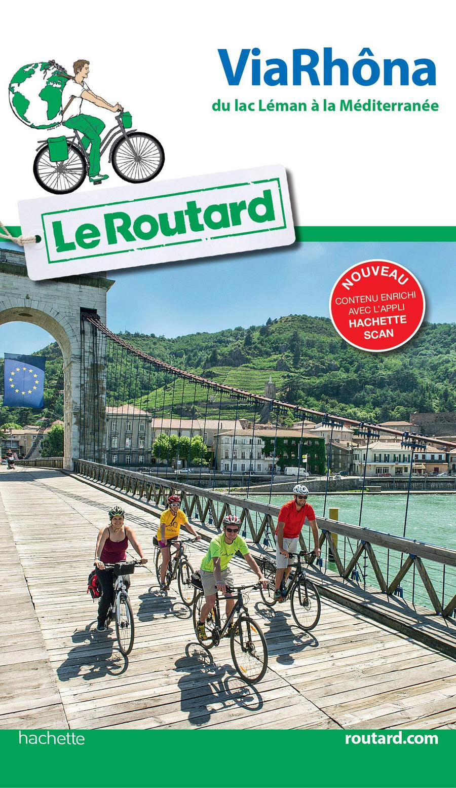 Guide du Routard - ViaRhôna, du lac Léman à la Méditerranée | Hachette guide de voyage Hachette 