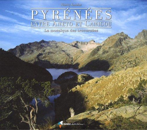 Guide - Pyrénées, entre Aneto et Canigou | Rando Editions guide de randonnée Rando Editions 