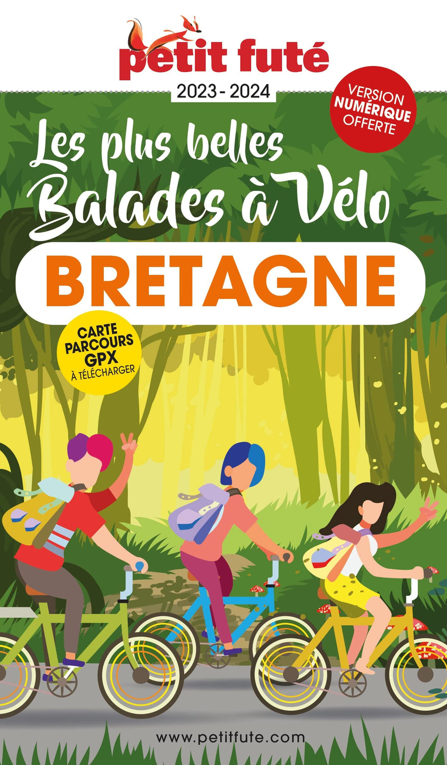 Guide touristique - Bretagne, Les plus belles balades à vélo 2023/24 | Petit Futé guide de voyage Petit Futé 