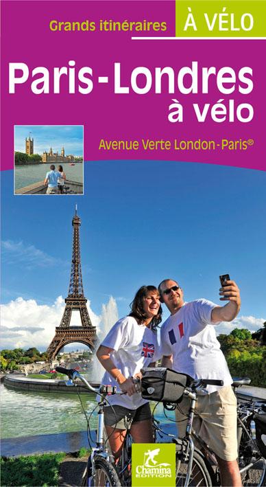 Guide vélo - Paris-Londres (avenue verte London-Paris) | Chamina guide vélo Chamina 