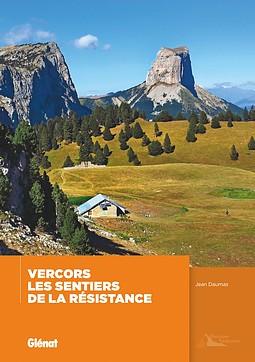 Guide - Vercors : Les sentiers de la résistance | Glénat guide de randonnée Glénat 