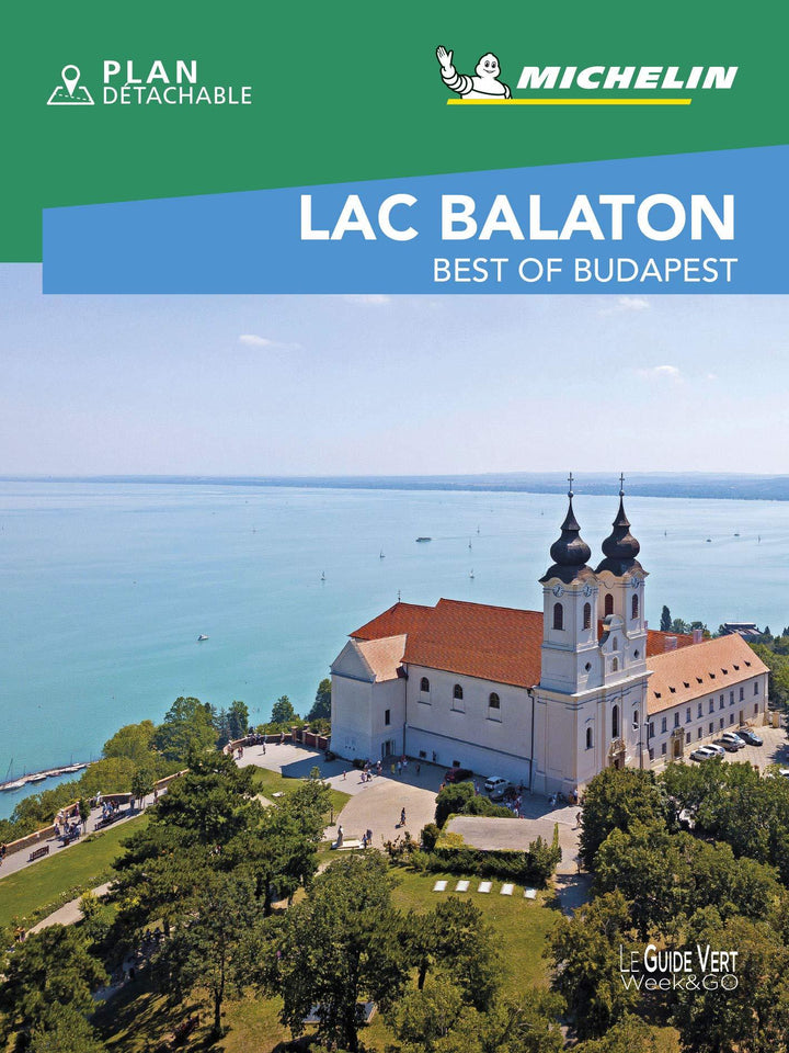 Guide Vert Week & GO - Lac Balaton - Édition 2020 | Michelin guide de voyage Michelin 