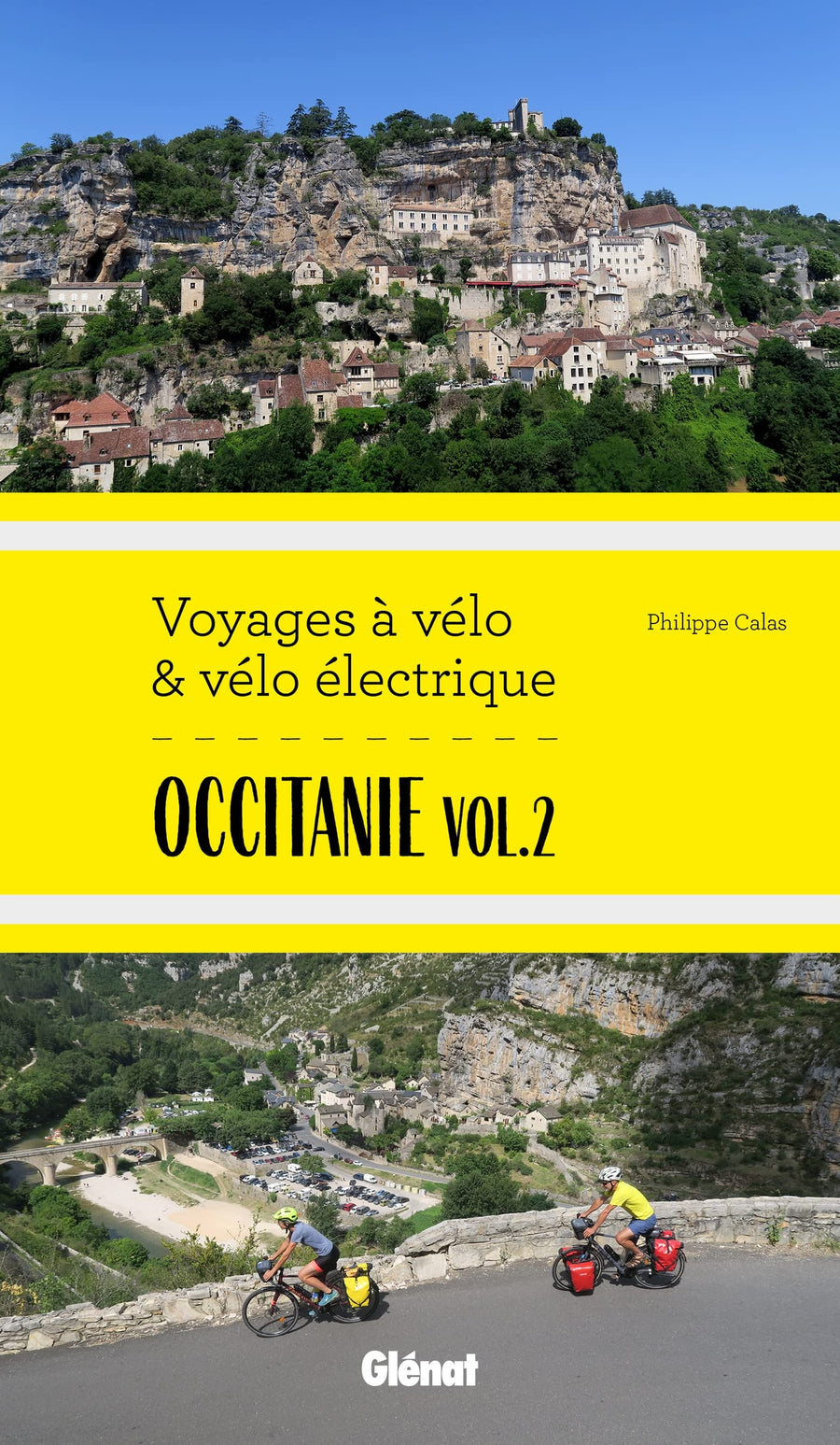 Guide - Voyages à vélo et vélo électrique : Occitanie, vol.2 | Glénat guide vélo Glénat 