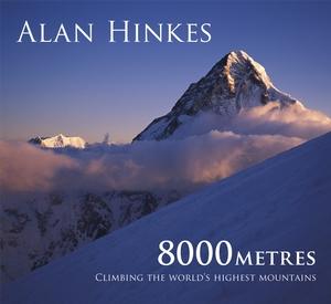 Livre de randonnées (en anglais) - 8000 Metres: Climbing the World's Highest Mountains | Cicerone guide de randonnée Cicerone 