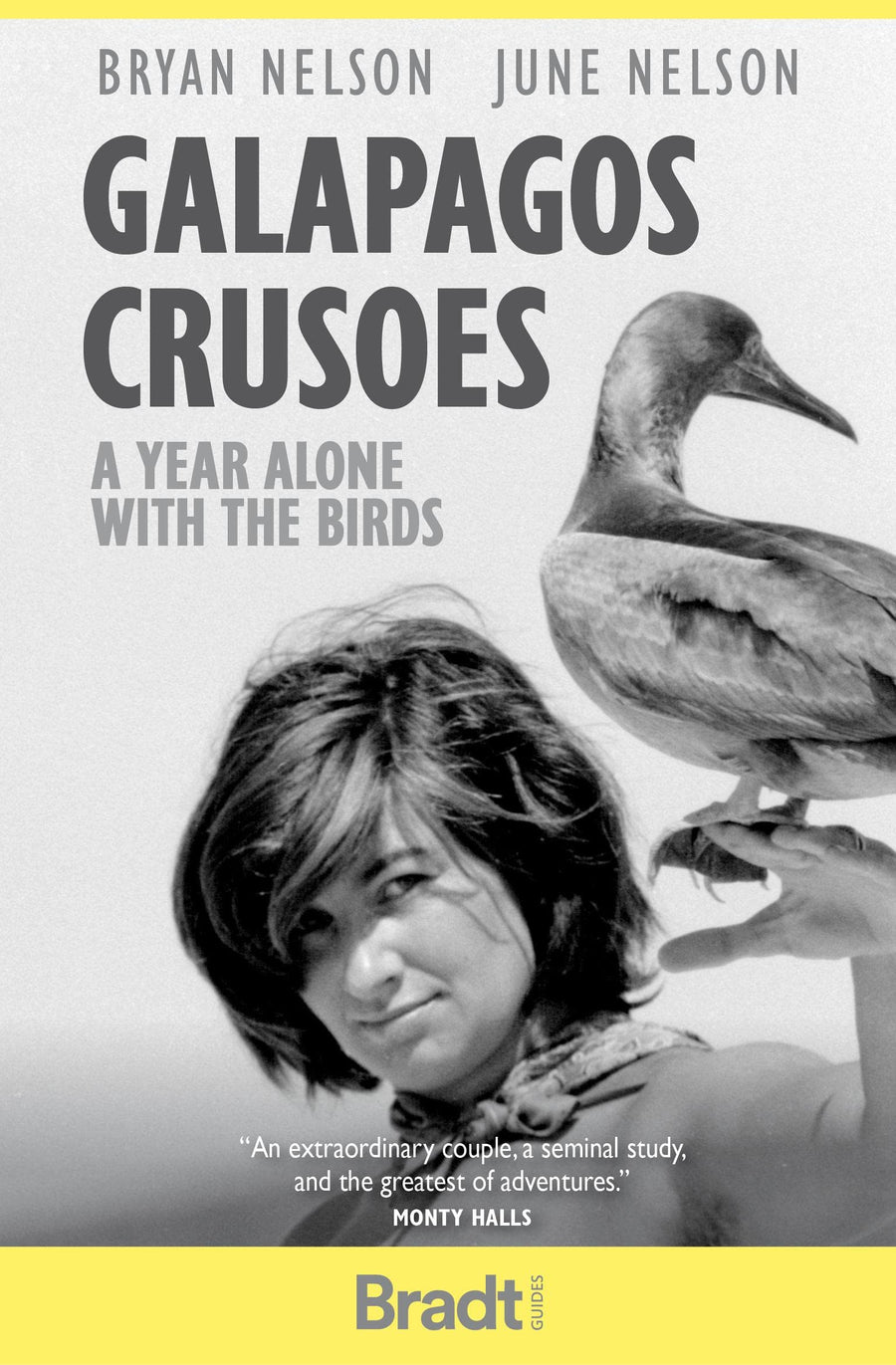 Livre de voyage (en anglais) - Galapagos Crusoes A year alone with the birds | Bradt guide de voyage Bradt 