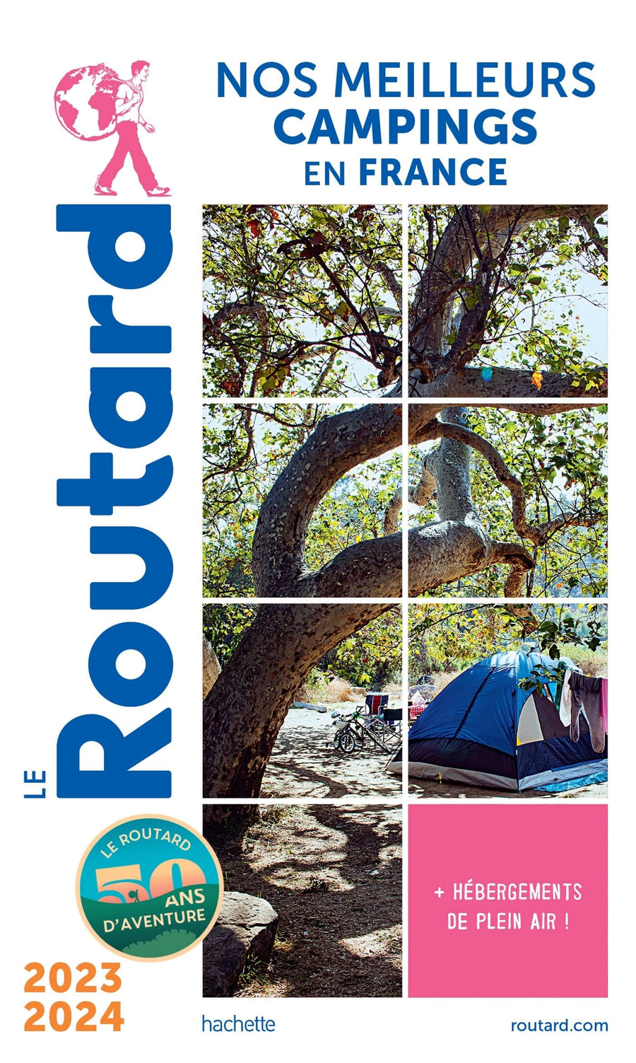 Nos meilleurs campings en France 2023/24 | Le Routard guide pratique Hachette 
