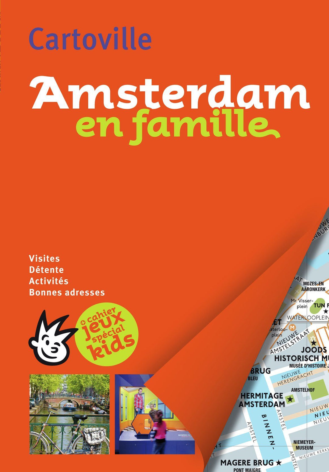 Plan détaillé - Amsterdam en famille | Cartoville carte pliée Gallimard 