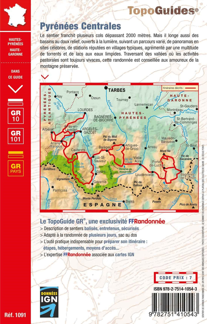 Topoguide de randonnée - La traversée des Pyrénées : Pyrénées Centrales GR10 / GR101 | FFR guide de randonnée FFR - Fédération Française de Randonnée 