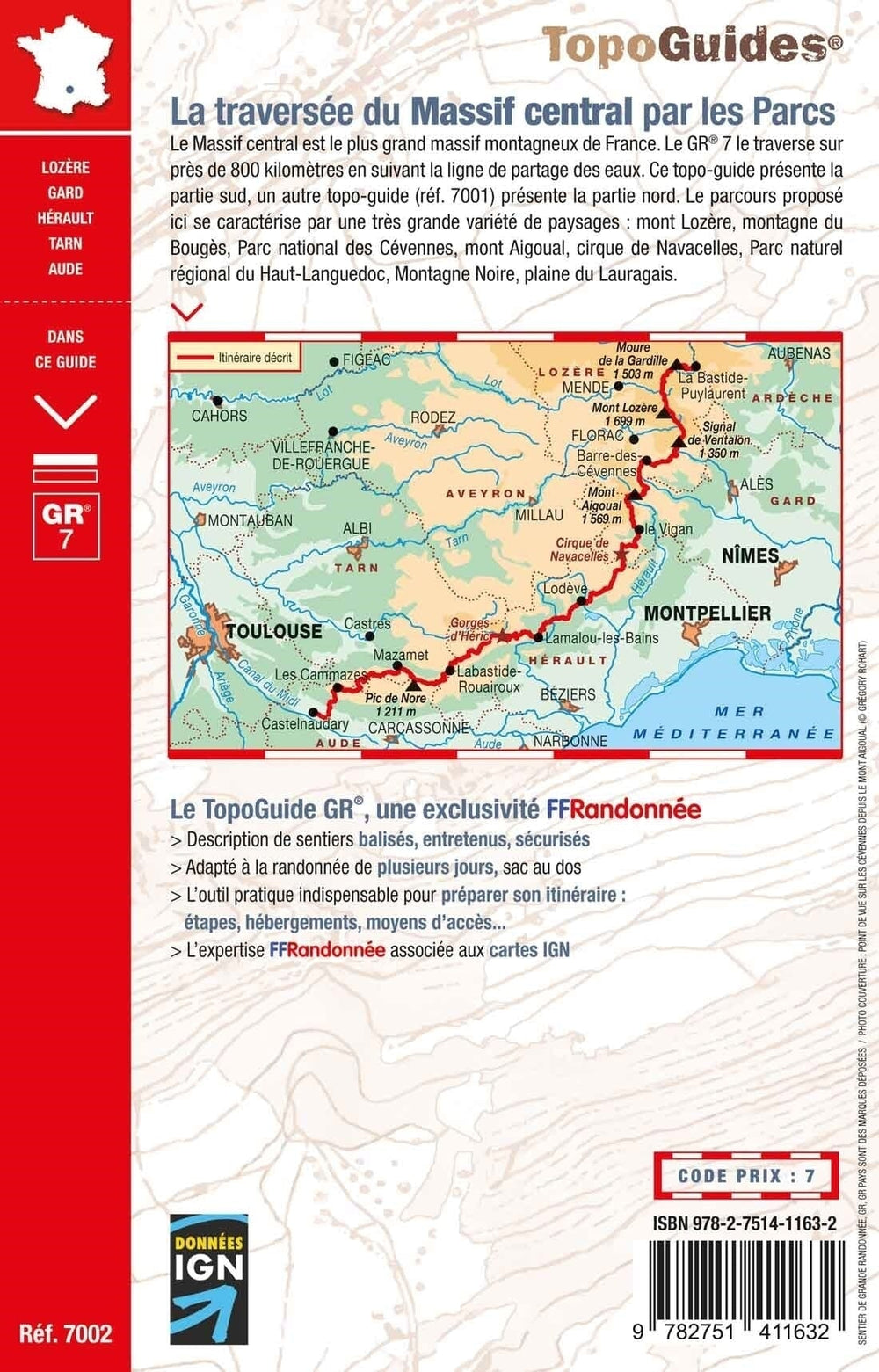 Topoguide de randonnée - La traversée du Massif Central : de La Bastide-Puylaurent à Castelnaudary - GR7 | FFR guide petit format FFR - Fédération Française de Randonnée 