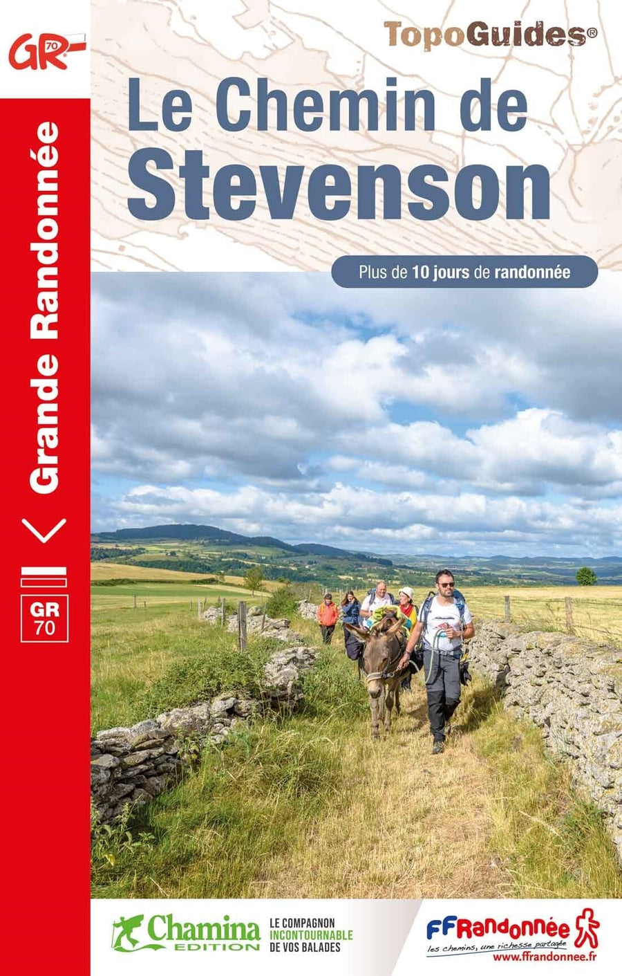 Topoguide de randonnée - Le Chemin de Stevenson - GR70 | FFR guide petit format FFR - Fédération Française de Randonnée 
