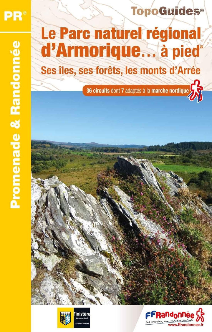 Topoguide de randonnée - Le PNR d'Armorique à pied, Les Monts d'Arrée | FFR guide de randonnée FFR - Fédération Française de Randonnée 