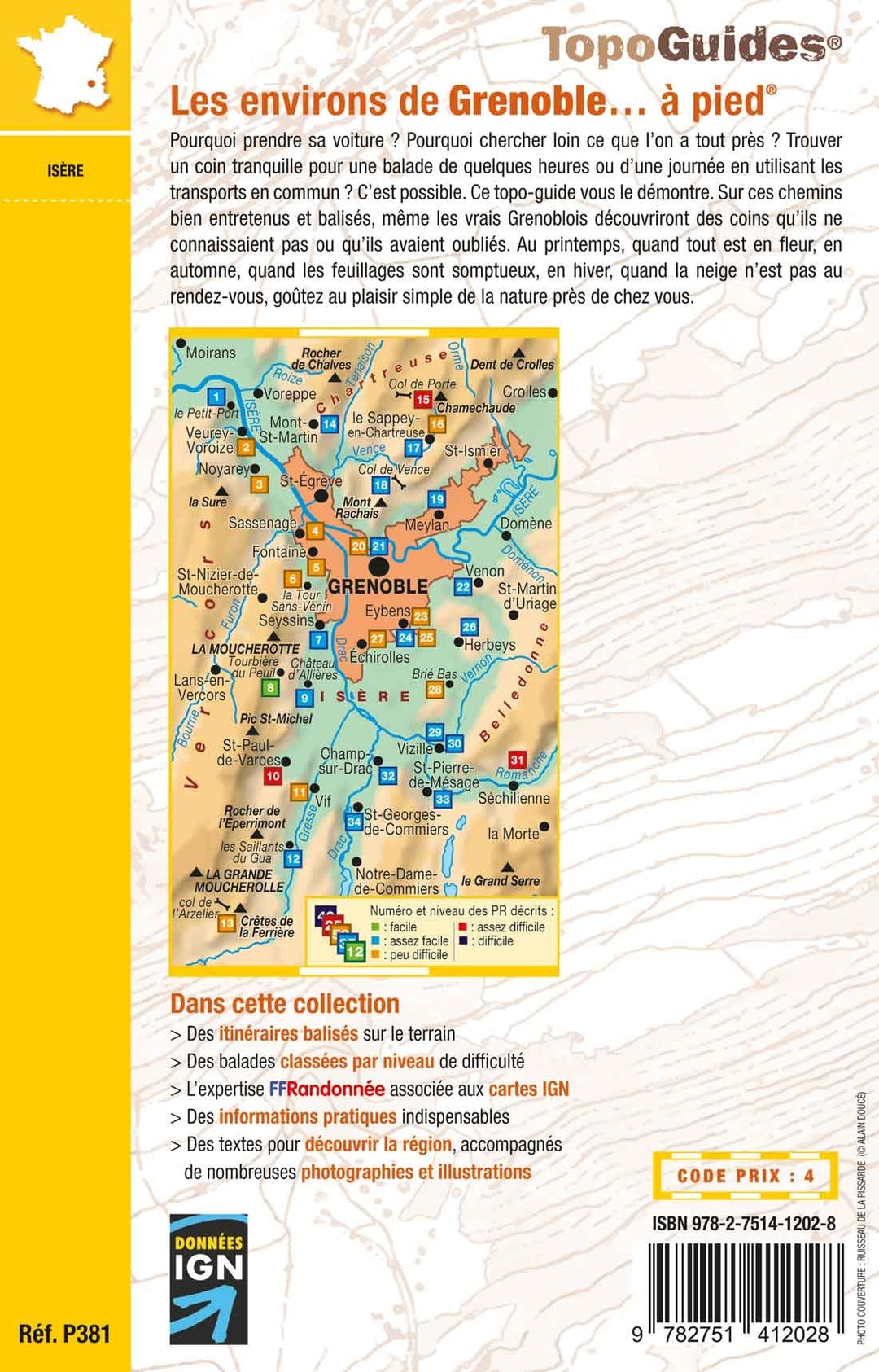 Topoguide de randonnée - Les environs de Grenoble à pied | FFR guide de randonnée FFR - Fédération Française de Randonnée 