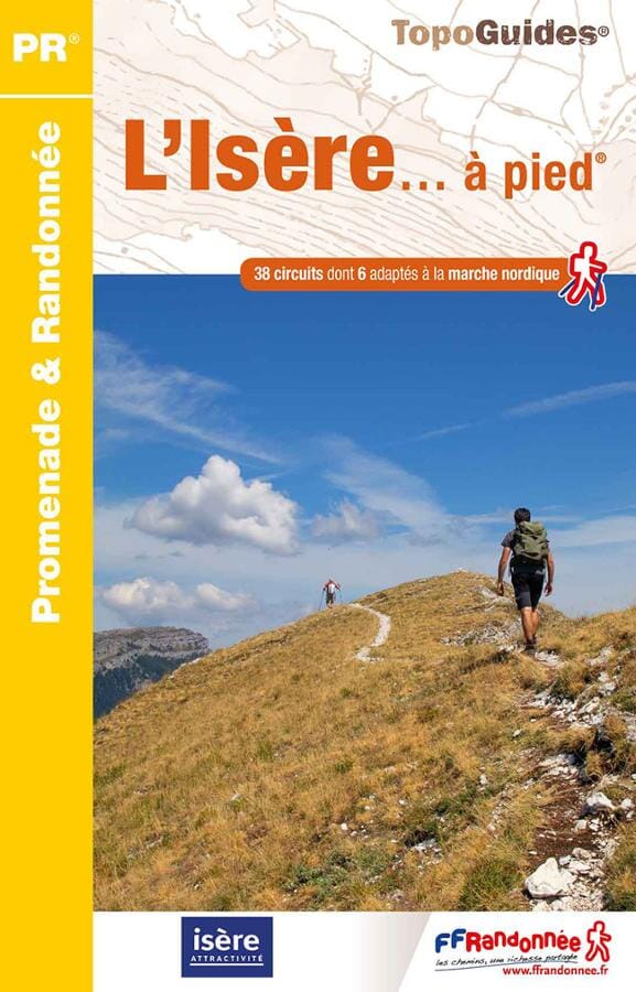 Topoguide de randonnée - L'Isère à pied | FFR guide petit format FFR - Fédération Française de Randonnée 